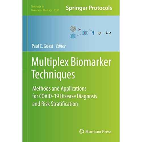 Multiplex Biomarker Techniques: Methods and Applications for COVID-19 Disease Di [Hardcover]