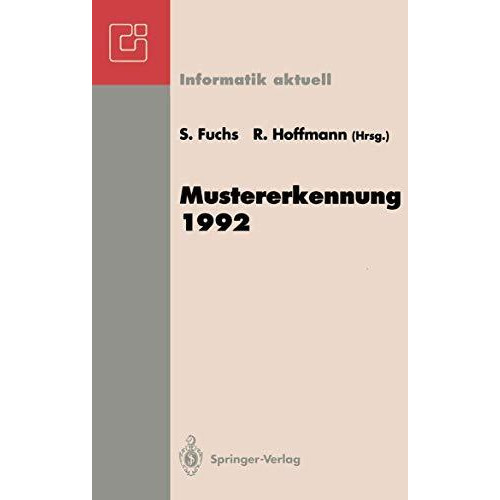 Mustererkennung 1992: 14. DAGM-Symposium, Dresden, 14.16. September 1992 [Paperback]