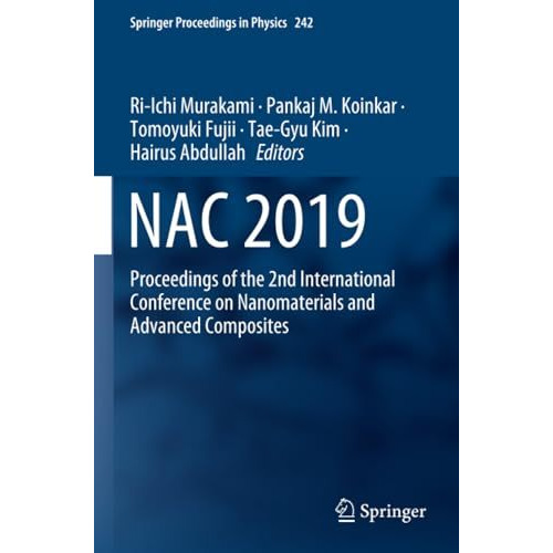 NAC 2019: Proceedings of the 2nd International Conference on Nanomaterials and  [Paperback]