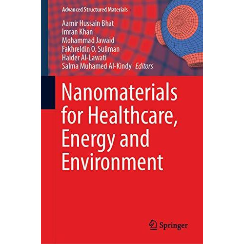 Nanomaterials for Healthcare, Energy and Environment [Hardcover]