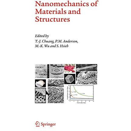 Nanomechanics of Materials and Structures [Hardcover]