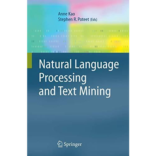 Natural Language Processing and Text Mining [Paperback]