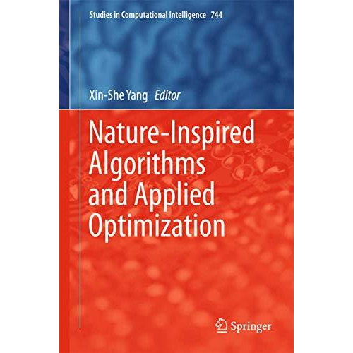 Nature-Inspired Algorithms and Applied Optimization [Hardcover]