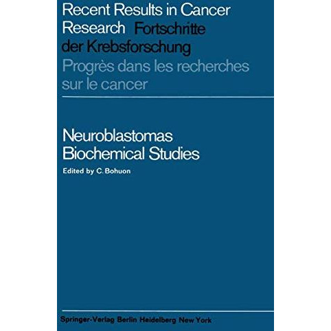 Neuroblastomas: Biochemical Studies [Paperback]