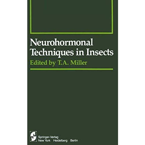 Neurohormonal Techniques in Insects [Paperback]