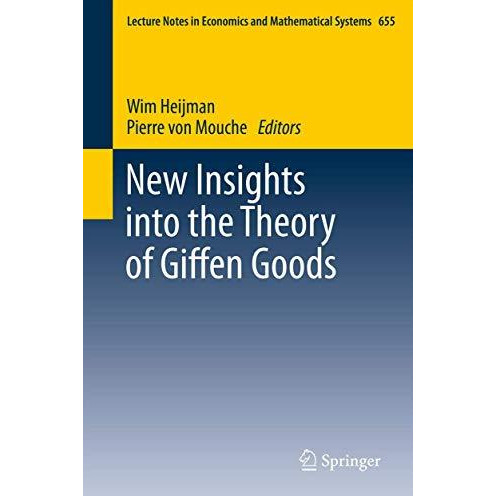 New Insights into the Theory of Giffen Goods [Paperback]