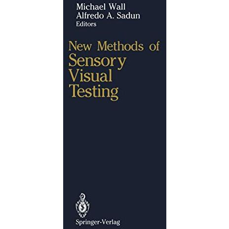 New Methods of Sensory Visual Testing [Paperback]