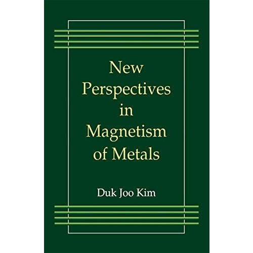 New Perspectives in Magnetism of Metals [Paperback]