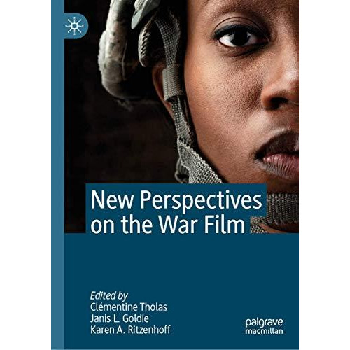 New Perspectives on the War Film [Hardcover]