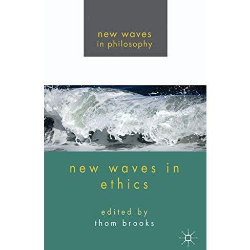 New Waves in Ethics [Hardcover]