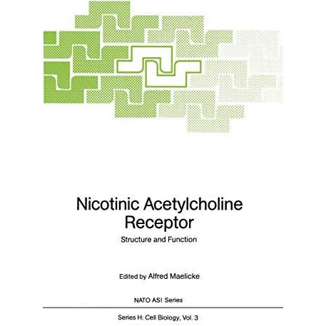 Nicotinic Acetylcholine Receptor: Structure and Function [Paperback]