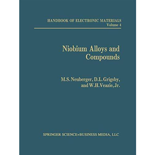 Niobium Alloys and Compounds [Paperback]