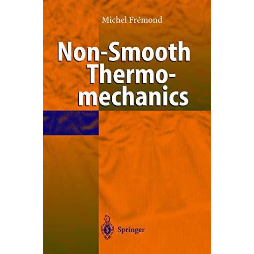 Non-Smooth Thermomechanics [Hardcover]