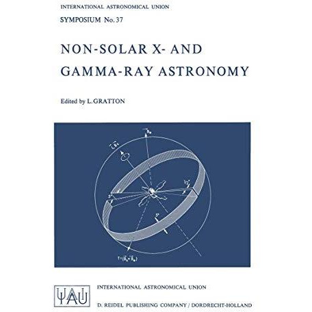 Non-Solar X- and Gamma-Ray Astronomy [Paperback]