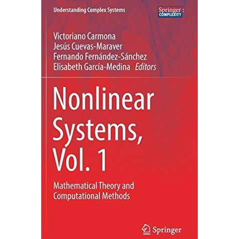 Nonlinear Systems, Vol. 1: Mathematical Theory and Computational Methods [Hardcover]