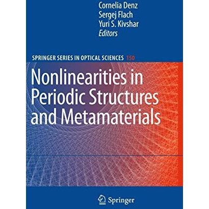 Nonlinearities in Periodic Structures and Metamaterials [Paperback]