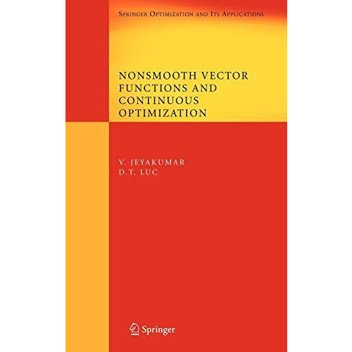 Nonsmooth Vector Functions and Continuous Optimization [Hardcover]