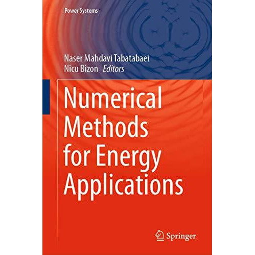 Numerical Methods for Energy Applications [Hardcover]