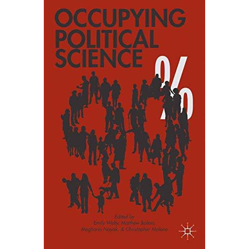 Occupying Political Science: The Occupy Wall Street Movement from New York to th [Paperback]