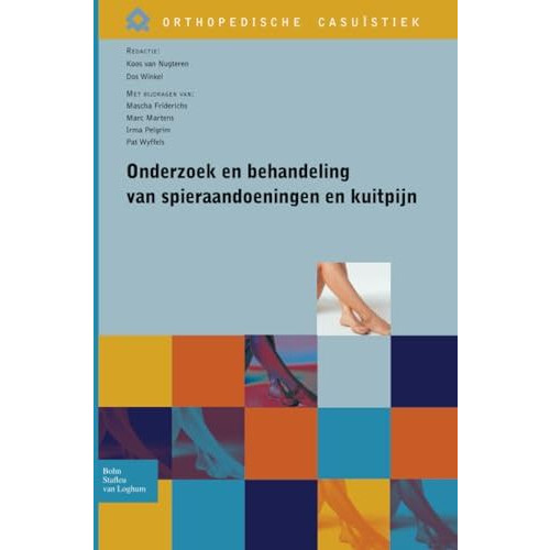 Onderzoek en behandeling van spieraandoeningen en kuitpijn [Paperback]