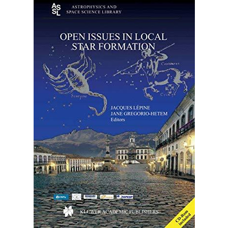 Open Issues in Local Star Formation [Paperback]