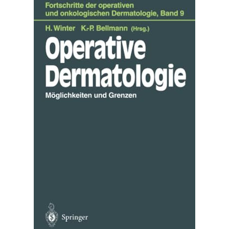 Operative Dermatologie: M?glichkeiten und Grenzen [Paperback]