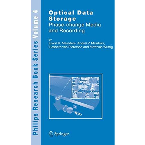 Optical Data Storage: Phase-change media and recording [Hardcover]