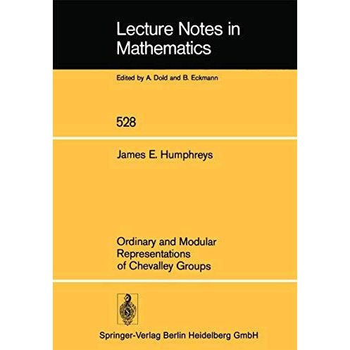 Ordinary and Modular Representations of Chevalley Groups [Paperback]