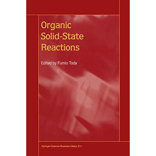 Organic Solid-State Reactions [Paperback]