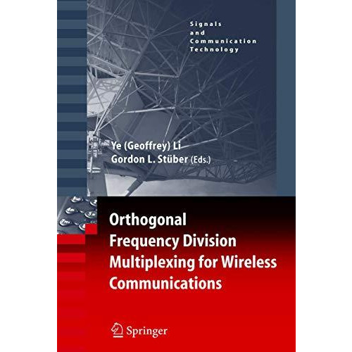 Orthogonal Frequency Division Multiplexing for Wireless Communications [Paperback]