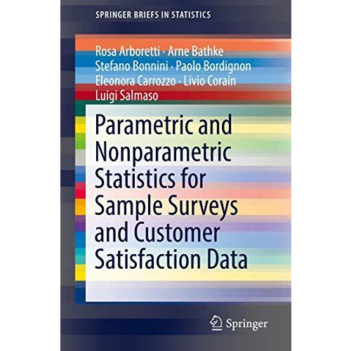 Parametric and Nonparametric Statistics for Sample Surveys and Customer Satisfac [Paperback]