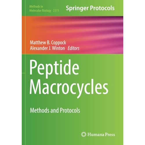 Peptide Macrocycles: Methods and Protocols [Paperback]