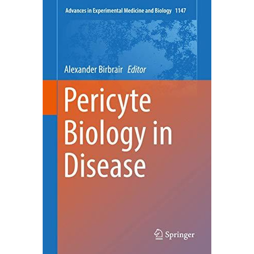 Pericyte Biology in Disease [Hardcover]