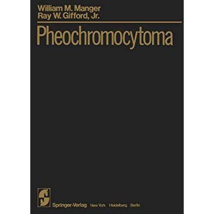 Pheochromocytoma [Paperback]