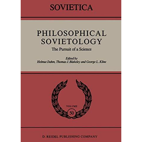 Philosophical Sovietology: The Pursuit of a Science [Paperback]