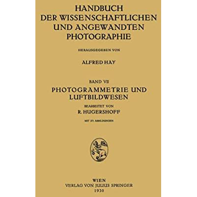 Photogrammetrie und Luftbildwesen [Paperback]