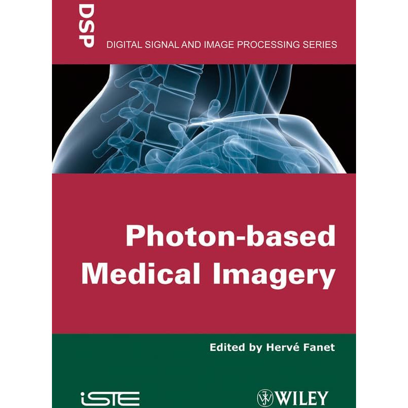 Photon-based Medical Imagery [Hardcover]