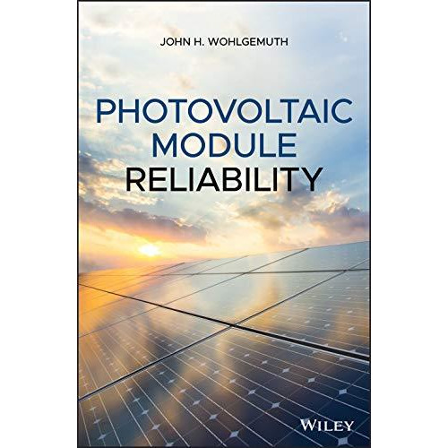 Photovoltaic Module Reliability [Hardcover]