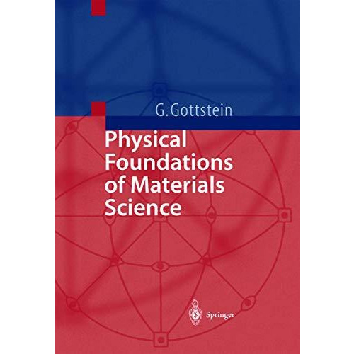 Physical Foundations of Materials Science [Hardcover]