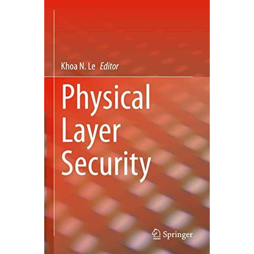 Physical Layer Security [Hardcover]