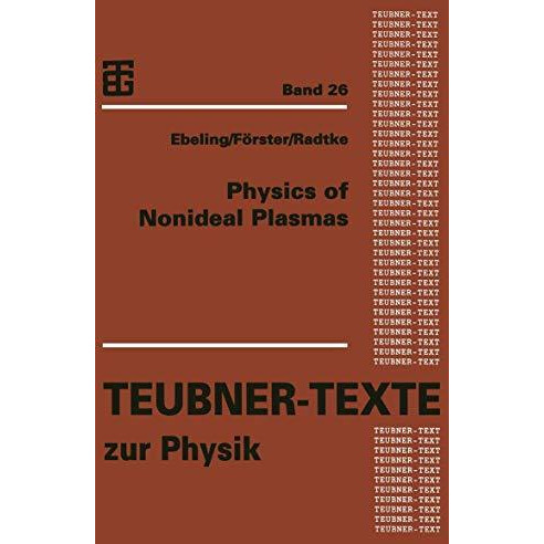 Physics of Nonideal Plasmas [Paperback]