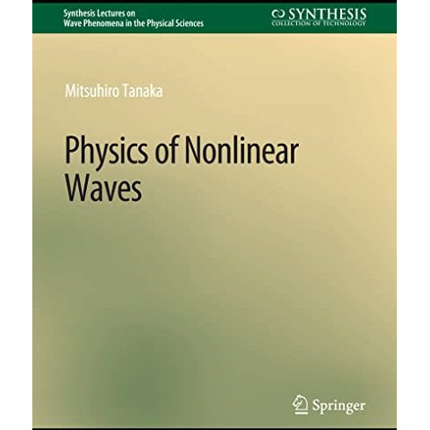 Physics of Nonlinear Waves [Paperback]