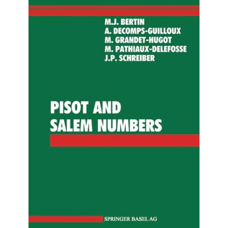 Pisot and Salem Numbers [Paperback]