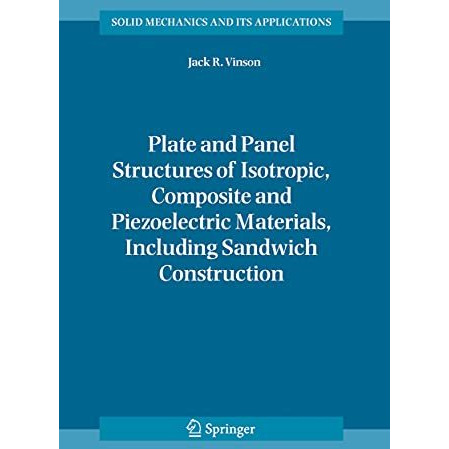 Plate and Panel Structures of Isotropic, Composite and Piezoelectric Materials,  [Hardcover]