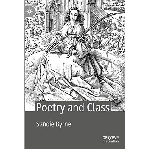 Poetry and Class [Hardcover]