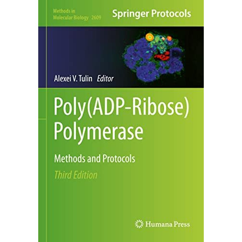 Poly(ADP-Ribose) Polymerase: Methods and Protocols [Hardcover]