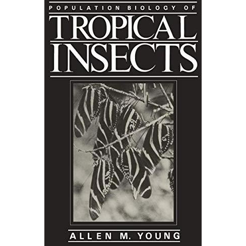 Population Biology of Tropical Insects [Paperback]