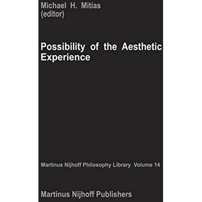 Possibility of the Aesthetic Experience [Paperback]