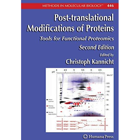 Post-translational Modifications of Proteins: Tools for Functional Proteomics [Hardcover]