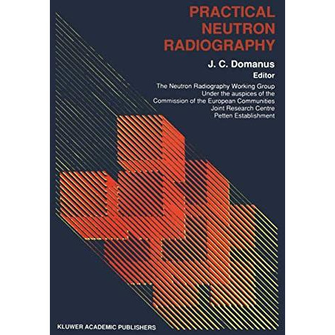 Practical Neutron Radiography [Paperback]